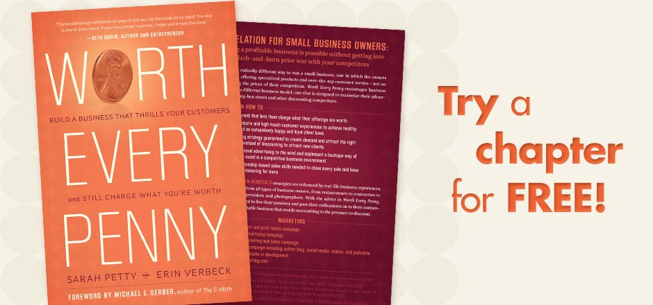 Download a chapter of Worth Every Penny to get free marketing help.